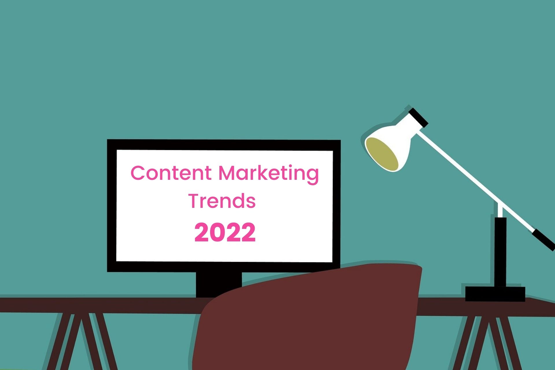 Content Marketing Trends 2022